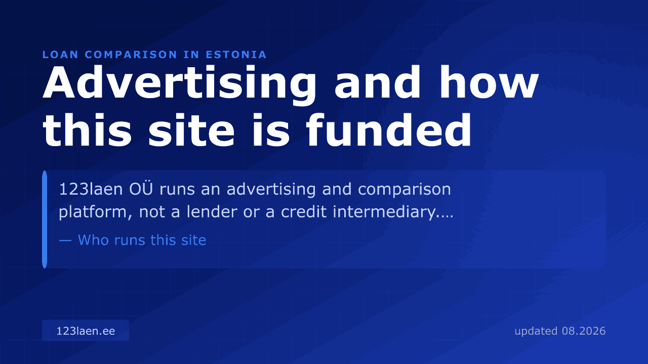 Advertising and how this site is funded — comparison of interest rates, APRC and loan terms in Estonia
